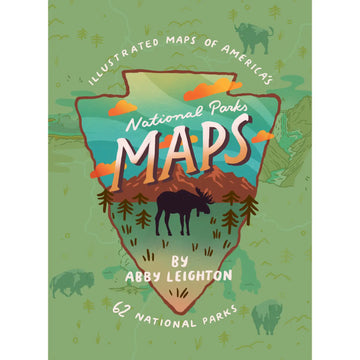 National Parks Maps: Illustrated Maps of 62 National Parks